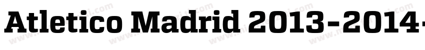 Atletico Madrid 2013-2014字体转换